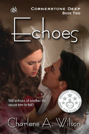 [Cornerstone Deep 02] • Echoes (Cornerstone Deep Book 2)